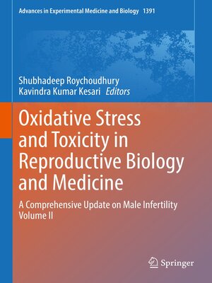 cover image of Oxidative Stress and Toxicity in Reproductive Biology and Medicine